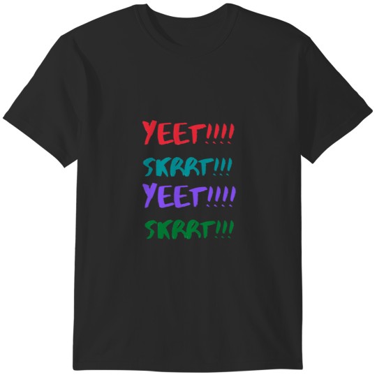 Discover Timothee and pete davidson yeet, skrrt T-Shirts