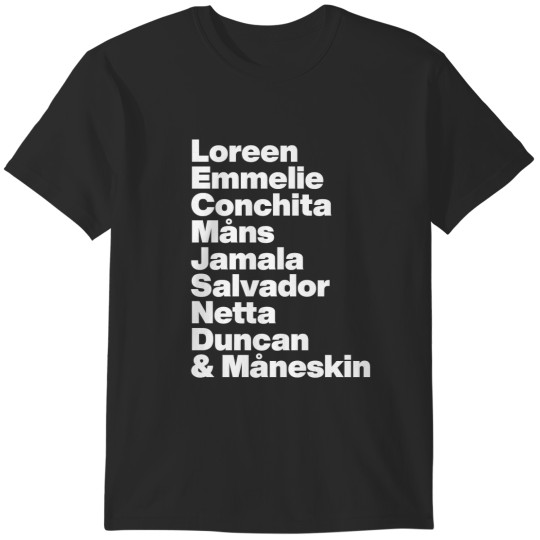 Discover Eurovision Winners - Loreen Emmelie Conchita Mans Jamala Salvador Netta Duncan - White text T-Shirts