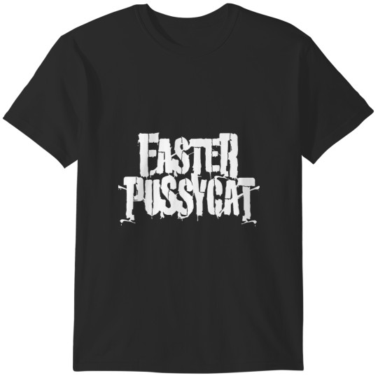 Discover Lover Gift Faster Pussycat Gifts For Movie Fan T-Shirts