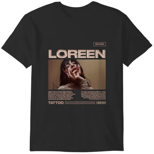 Discover Tattoo Loreen Sweden Eurovision Song Contest 2023 T-Shirts