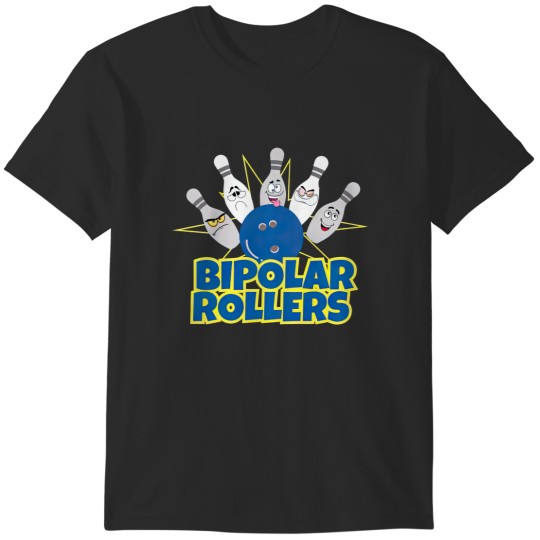 Discover Bipolar Rollers Bowling T-Shirts