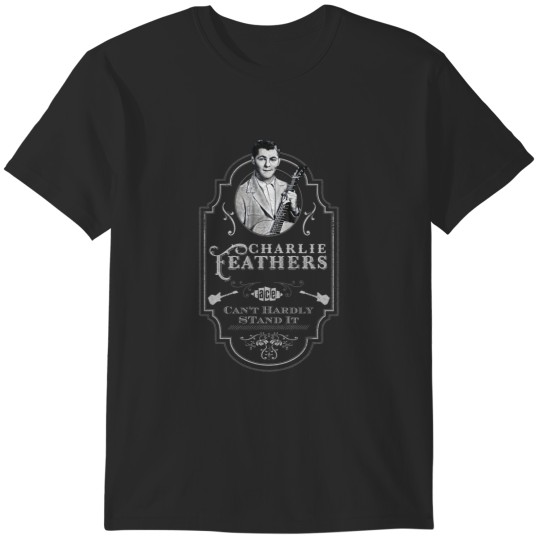 Discover Charlie Feathers Can_amp_39_t Hardly Stand It Tribute T-Shirts