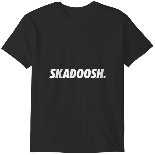 Discover Skadoosh Active T-Shirts