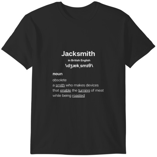 Discover jack smith definitiondefinition T-Shirts