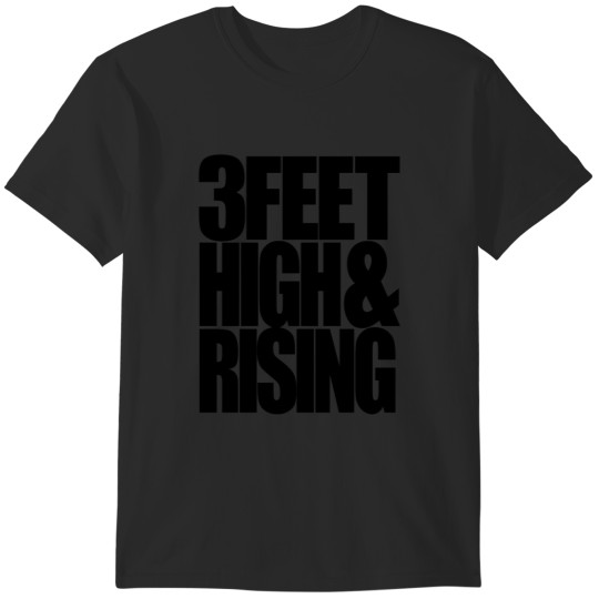 Discover 3 Feet High and Rising T-Shirts