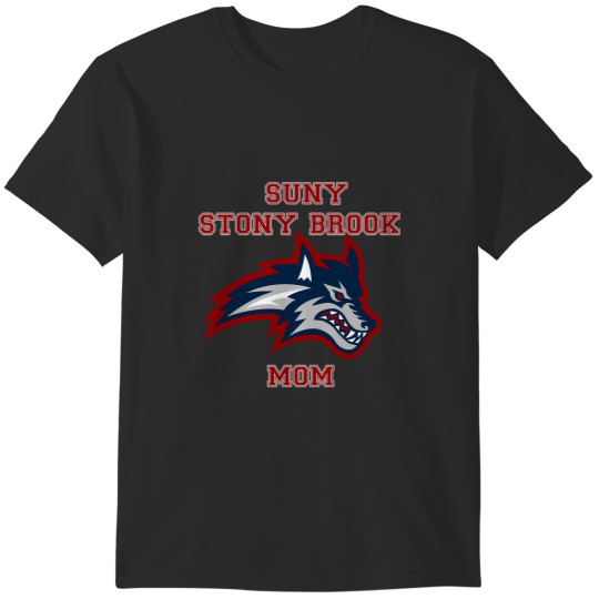 Discover SUNY Stony Brook mom SUNY Stony Brook mom T-Shirts