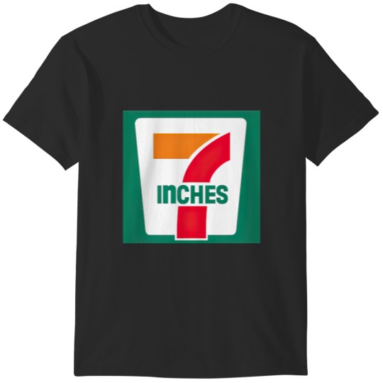 Discover 7 Inches Funny 7 11 Parody T-Shirts
