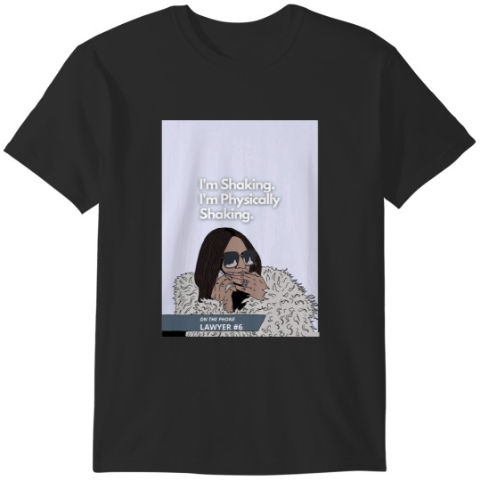Discover I_m Physically Shaking - Lisa Barlow - Real Housewives of Salt Lake City - RHOSLC T-Shirts