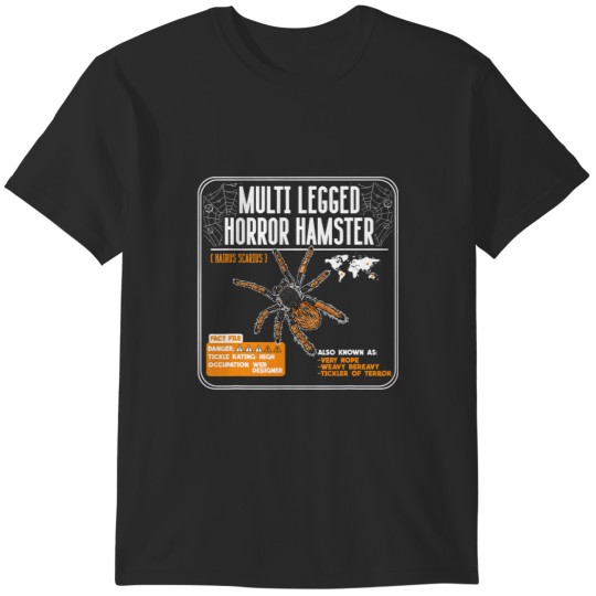 Discover Tarantula Spider Multi Legged Horror Hamster T-Shirts