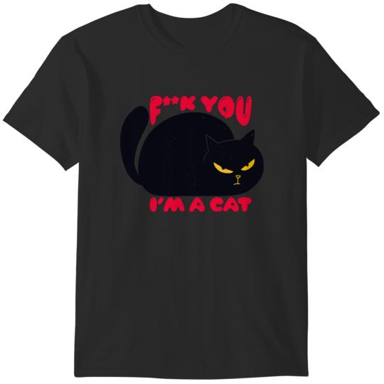 Discover Funny Cat Design Fck you I'm a Cat Funny Design T-Shirts