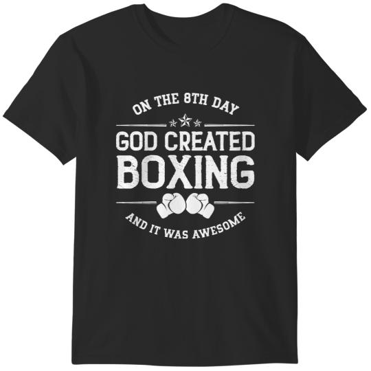 Discover Funny Sports Quote On the 8th day God Created Boxing T-Shirts