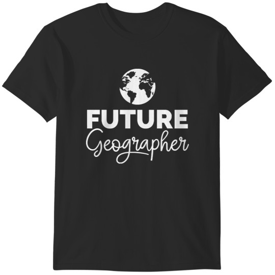 Discover Geography Future Geographer T-Shirts