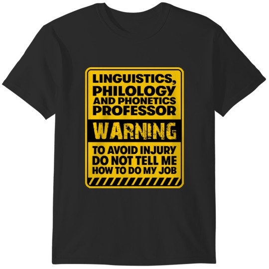 Discover Gift For Professor Linguistics Philology Phonetic Professor T-Shirts