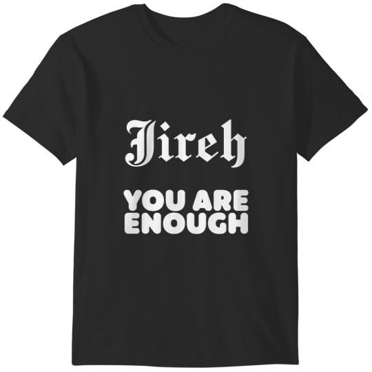 Discover Elevation Worship Merch Jireh You Are Enough Classic T-Shirts