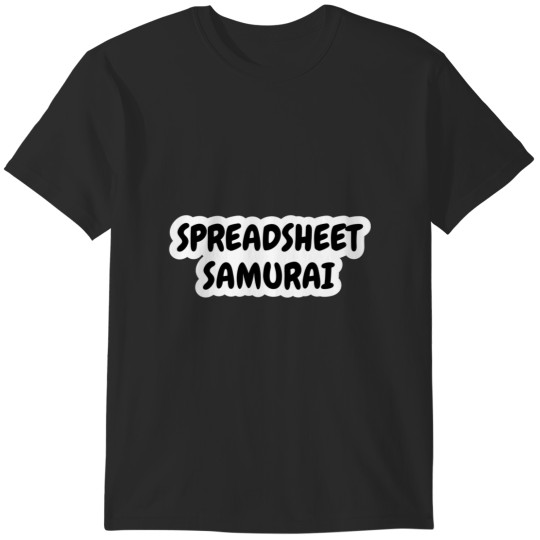 Discover Spreadsheet Samurai T-Shirts