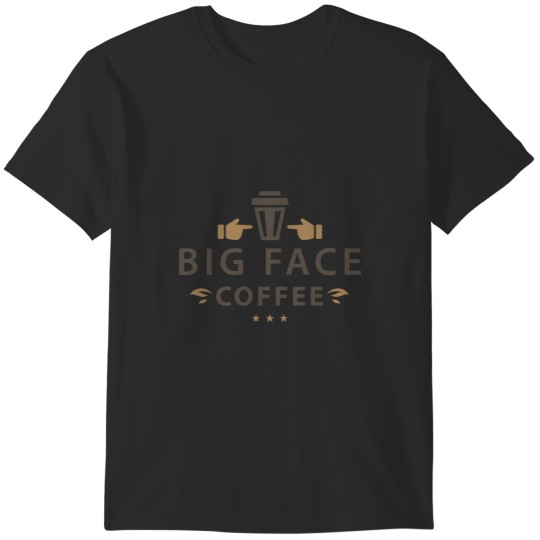 Discover Big Face Coffee Logo T-Shirts