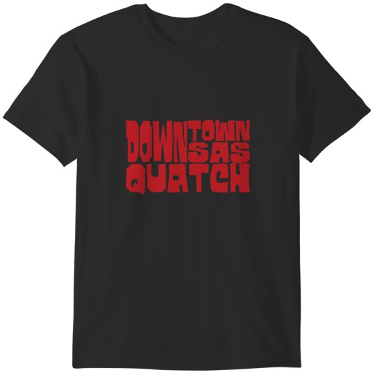 Discover Downtown Sasquatch T-Shirts