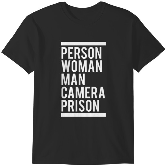Discover Person Woman Man Camera Prison T-Shirts