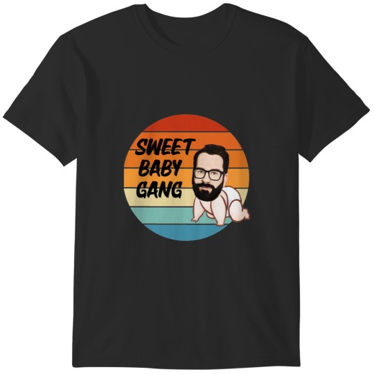 Discover Sweet baby Gang Funny T-Shirts