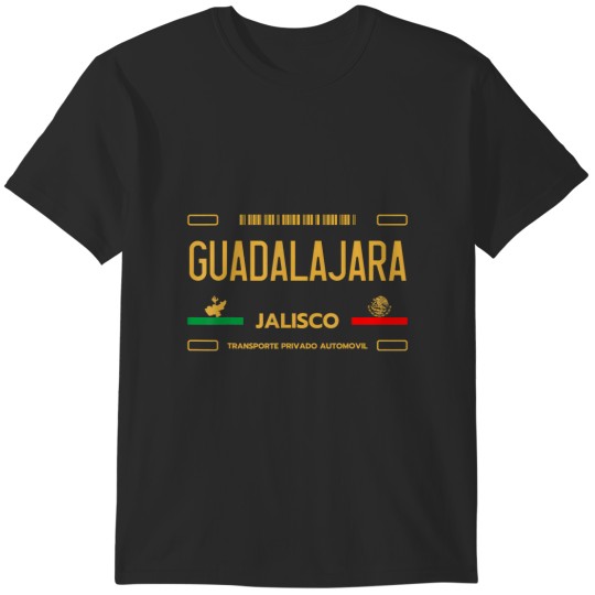 Discover guadalajara jalisco license plate aesthetic guadalajara T-Shirts