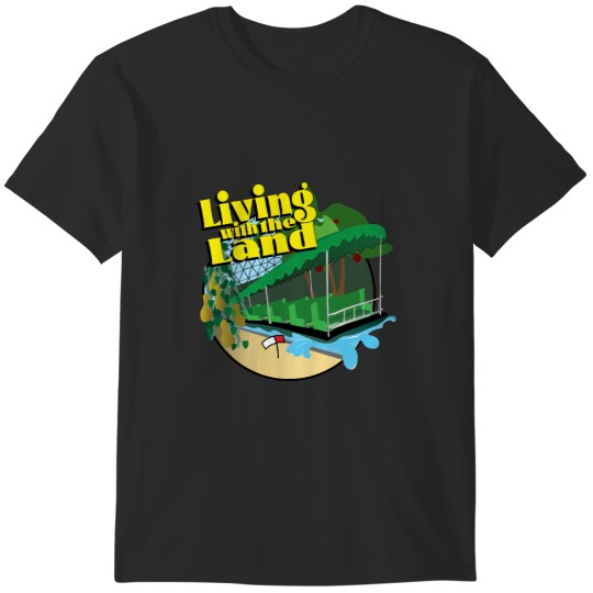 Discover Living With The Land In Motion T-Shirts