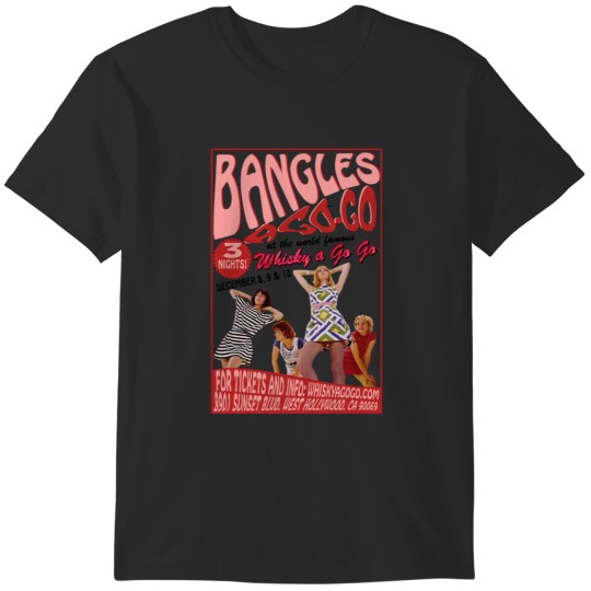 Discover The Bangles,  The Bangles a go go T-Shirts
