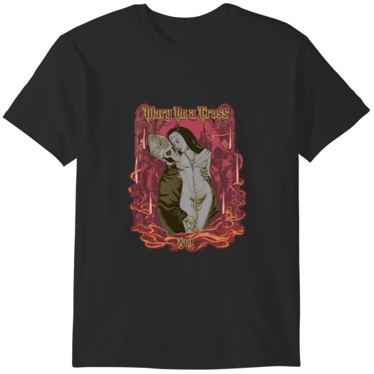 Discover Mary On a Cross T-Shirts