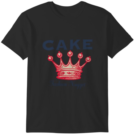 Discover Cake Fashion Nugget T-Shirts