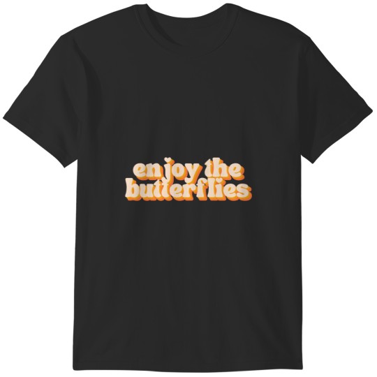 Discover enjoy the butterflies daniel ricciardo quote T-Shirts