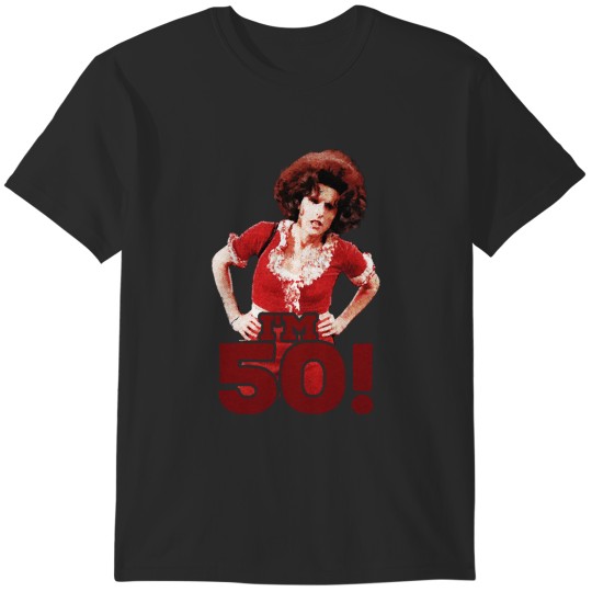 Discover vintage sally o39malley -  i39m 50 T-Shirts