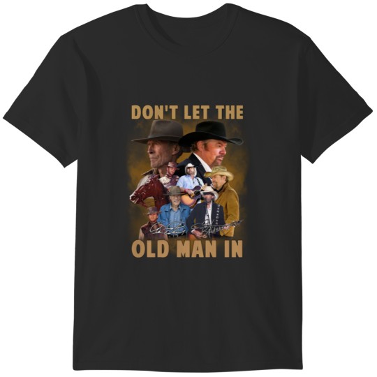 Discover Toby Keith Don't Let The Old Man In Signatures T-Shirt Gift For Fans T-Shirts