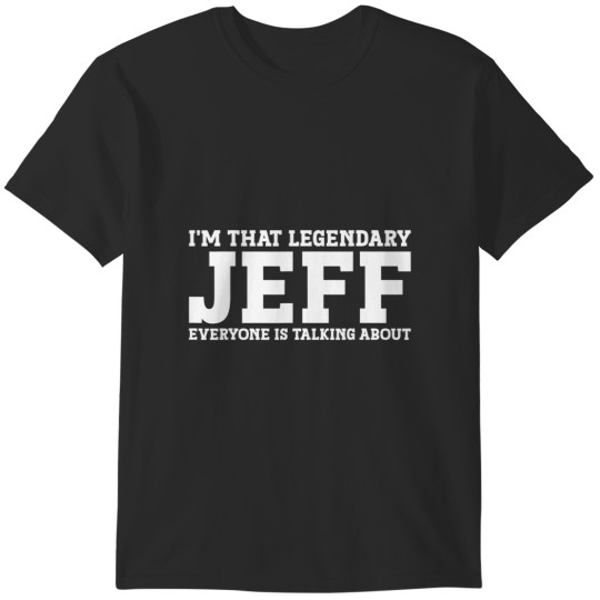 Discover jeff personal name first name funny jeff T-Shirts