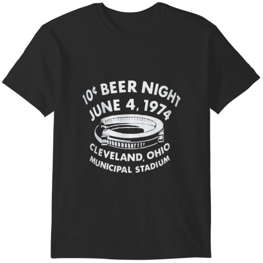 Discover clevelandindians 10 Cent Beer Night T-Shirts