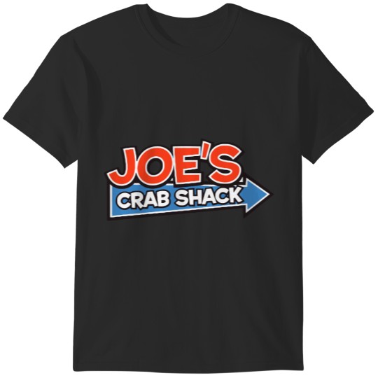 Discover Sweet Food in Joe's Crab Shack 1 Restaurant T-Shirts