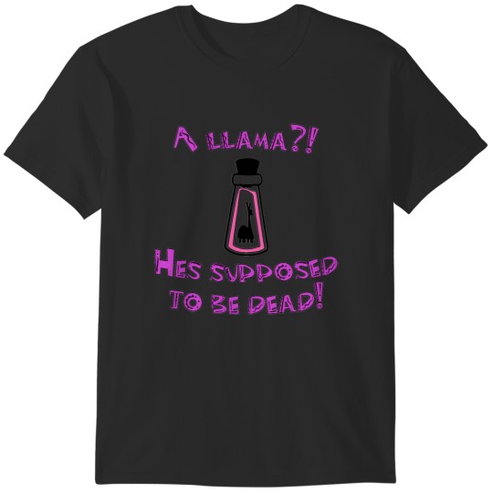 Discover A llama! He's supposed to be dead! The Emperor's New Groove T-Shirts