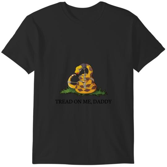 Discover Tread On Me Daddy T-Shirts