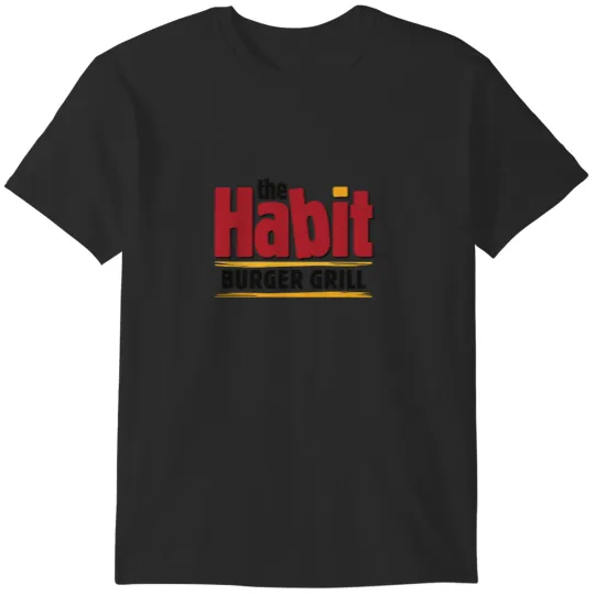 Discover The Habit Burger Grill T-Shirts