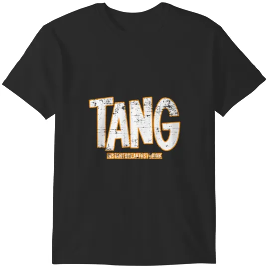 Discover Tang Instant Breakfast Drink Orange White T-Shirts