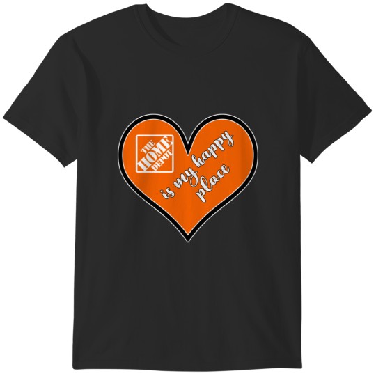 Discover Home Depot is my Happy Place  .png T-Shirts