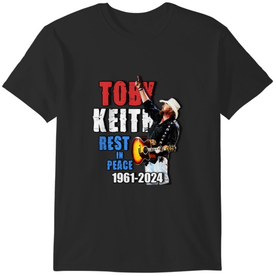 Discover TOBY KEITH REST IN PEACE COUNTRY SINGER ROCK STAR T-Shirts