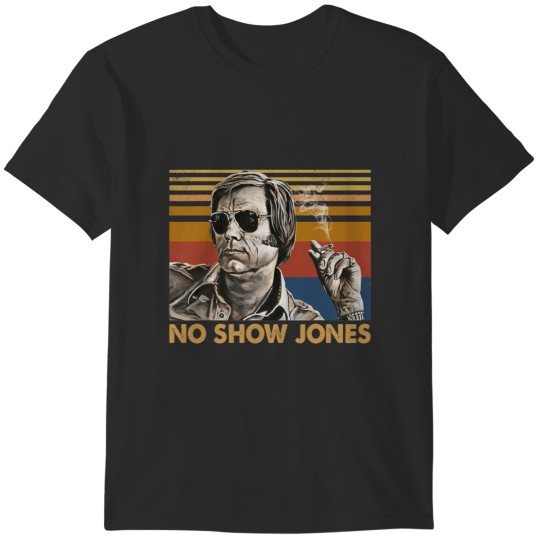Discover Vintage No Show Jones Outlaw Country Music George Gift Men Women T-Shirts