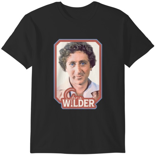 Discover Gene Wilder T-Shirts