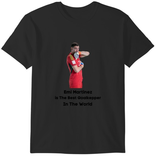 Discover Emiliano Martinez T-Shirts