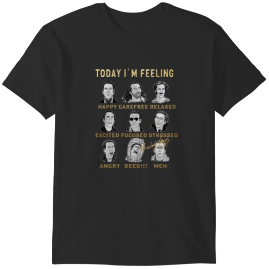 Discover Nick Cage Funny Feeling T-Shirt