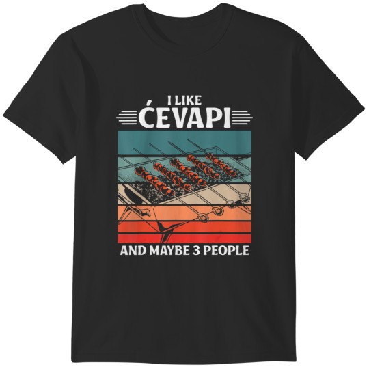 Discover bosnian food cevapcici cevapi cevape balkan cuisine t T-Shirts