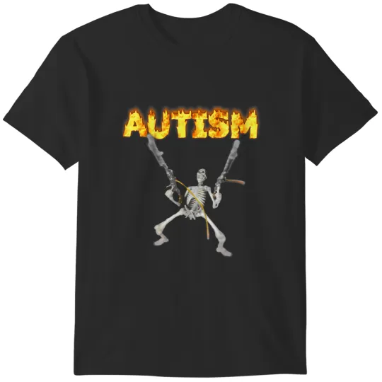 Discover autism skeleton meme t T-Shirts