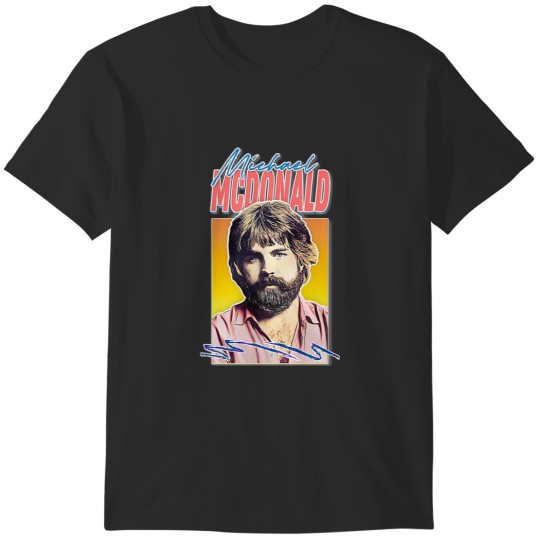 Discover Michael McDonald _ 70s T-Shirts