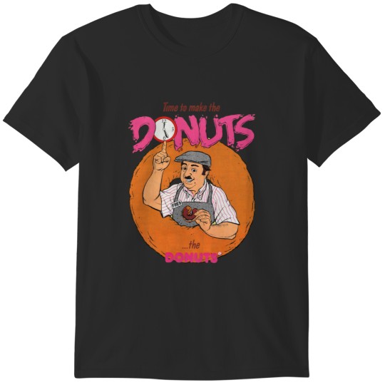 Discover Time to Make The Donuts T-Shirts