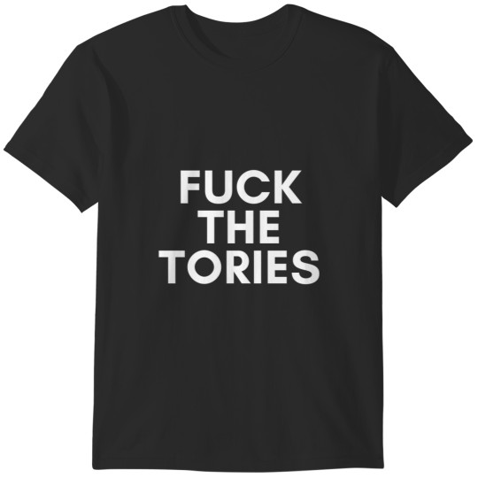 Discover Fuc k The Tories ClassicT-Fuc k The Tories ClassicT- T-Shirts