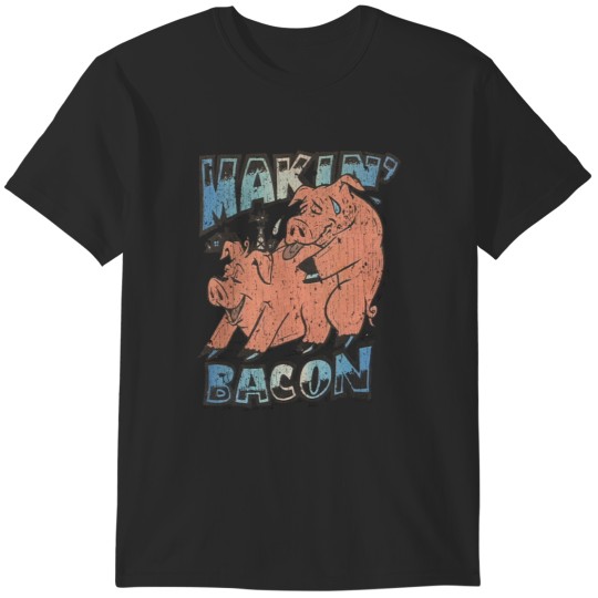 Discover Makin39; Bacon Funny Cartoon Vintage T-Shirts